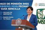 Pago de pensión IMSS febrero 2026: fechas y guía sencilla